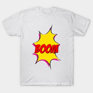 Boom boom pow T-Shirt